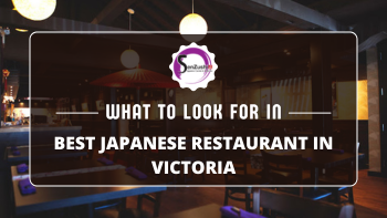 what-to-look-for-in-best-japanese-restaurant-in-victoria